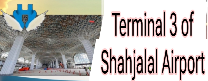 Terminal 3 of Shahjalal Airport